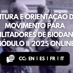 Online: Leitura e Orientação de Movimento - Módulo II 2025 Somente Online + Bônus Módulo I