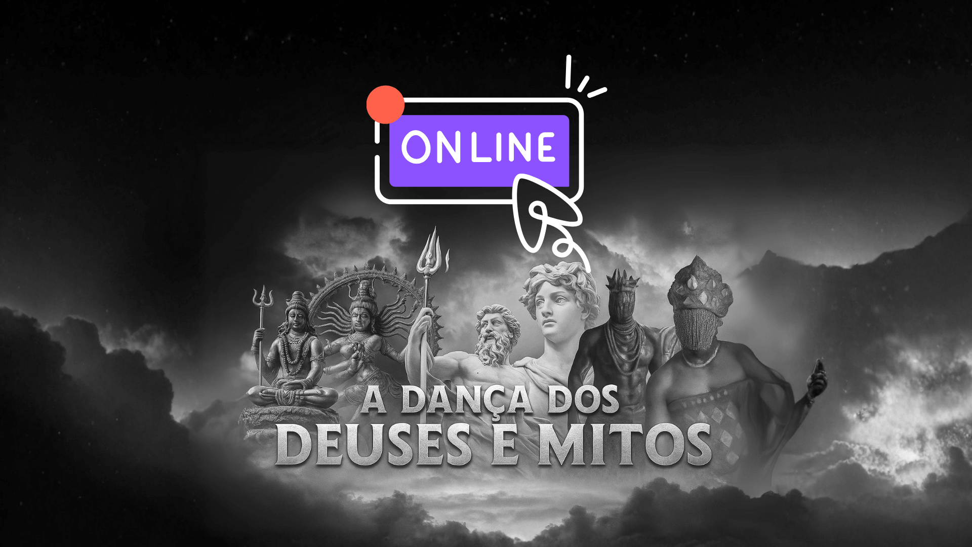 FC3 ONLINE: A DANÇA DOS DEUSES E MITOS GREGOS, HINDUS E AFRO-BRASILEIROS.